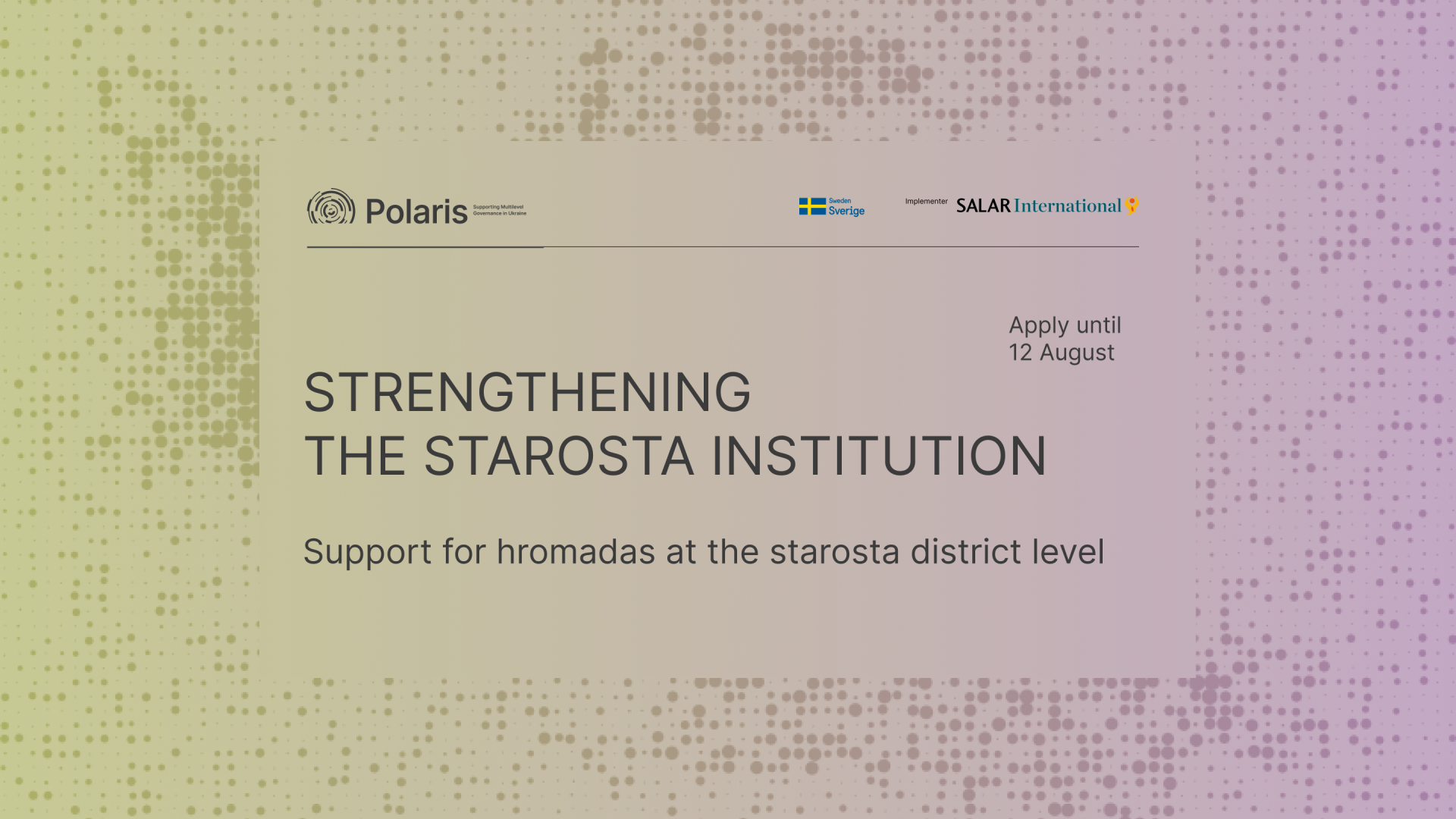 Invitation to Hromadas for Partnership in Strengthening the Starosta Institution